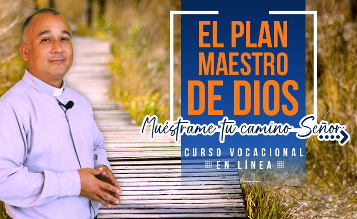 El plan maestro de Dios